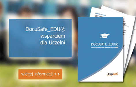 DocuSafe®_EDU wsparciem dla Uczelni wyższych